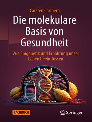 cover image of Die molekulare Basis von Gesundheit